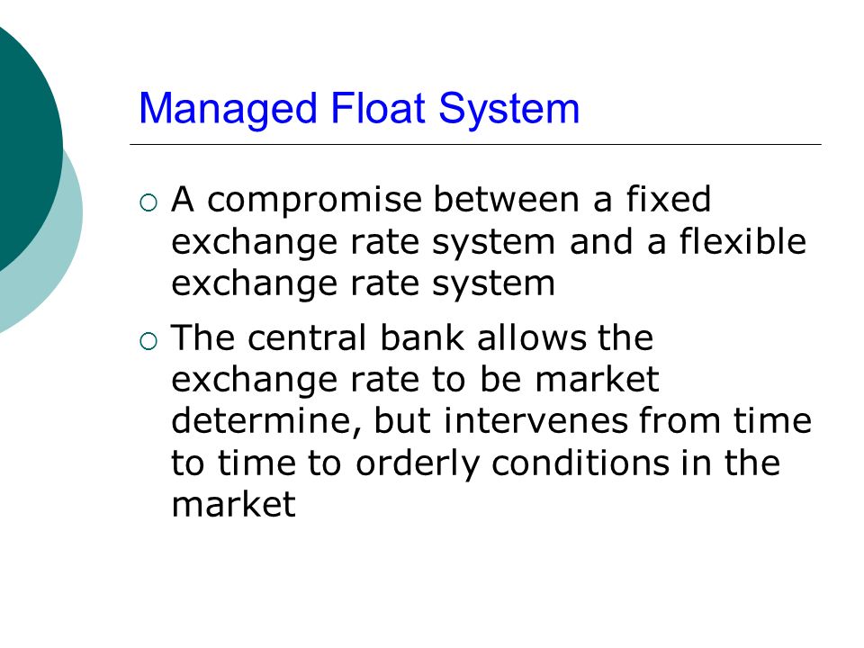 Dirty Float Exchange Rate System Finance Essay